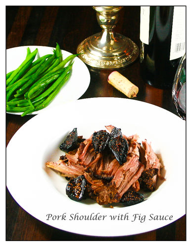 Pork Shoulder with Fig Sauce