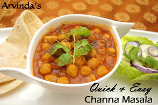 Arvinda's 10-minute Channa Masala